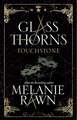 Glass Thorns