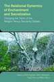 The Relational Dynamics of Enchantment and Sacralization: Changing the Terms of the Religion Versus Secularity Debate