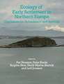 Ecology of Early Settlement in Northern Europe: Conditions for Subsistence and Survival (Volume 1)