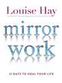 Mirror Work