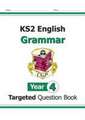 KS2 English Year 4 Grammar Targeted Question Book (with Answers)