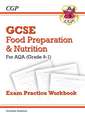 New GCSE Food Preparation & Nutrition AQA Exam Practice Workbook