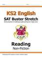 KS2 English Reading SAT Buster Stretch: Non-Fiction (for the 2024 tests)