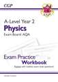 A-Level Physics: AQA Year 2 Exam Practice Workbook - includes Answers: for the 2025 and 2026 exams