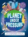 Planet Under Pressure