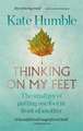 Humble, K: Thinking on My Feet