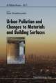 Urban Pollution and Changes to Materials and Building Surfaces