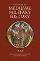 Journal of Medieval Military History – Volume XXI