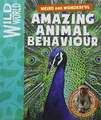 AMAZING ANIMAL BEHAVIOUR