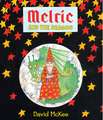 Melric and the Dragon: Volume 4