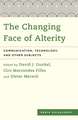 The Changing Face of Alterity