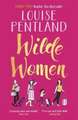 Pentland, L: Wilde Women