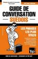 Guide de conversation Français-Suédois et mini dictionnaire de 250 mots