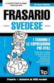 Frasario Italiano-Svedese e vocabolario tematico da 3000 vocaboli