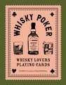 Whisky Poker