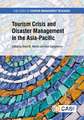 Tourism Crisis and Disaster Management in the Asia–Pacific