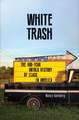 White Trash