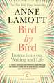 Bird by Bird: Instructions on Writing and Life