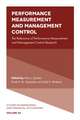 Performance Measurement and Management Control – The Relevance of Performance Measurement and Management Control Research