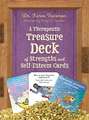 Treisman, K: Therapeutic Treasure Deck of Strengths and Self