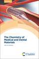 Chemistry of Medical and Dental Materials