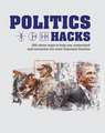 Politics Hacks