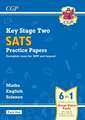 New KS2 Complete SATS Practice Papers Pack: Science, Maths & English (for the 2019 tests) - Pack 1