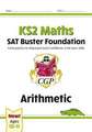 KS2 Maths SAT Buster Foundation: Arithmetic (for the 2025 tests)