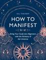 How to Manifest