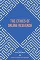 The Ethics of Online Research