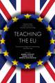 Teaching the EU – Fostering Knowledge and Understanding in the Brexit Age