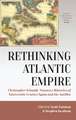 Rethinking Atlantic Empire