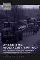 After the 'Socialist Spring'