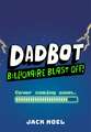 Dadbot 3