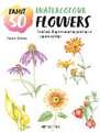 Paint 50: Watercolour Flowers