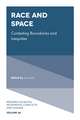 Race and Space – Contesting Boundaries and Inequities