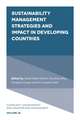 Sustainability Management Strategies and Impact in Developing Countries