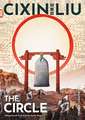 Cixin Liu's The Circle: A Graphic Novel