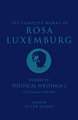 The Complete Works of Rosa Luxemburg Volume IV