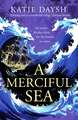 A Merciful Sea