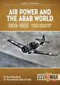 Air Power and the Arab World 1909-1955