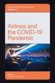 Airlines and the Covid-19 Pandemic