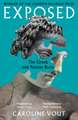 Exposed: The Greek and Roman Body - Shortlisted for the Anglo-Hellenic Runciman Award