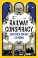 The Judge Dee and Lao She mysteries - The Railway Conspiracy