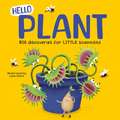Hello Plant