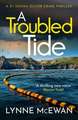 A Troubled Tide