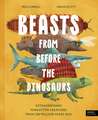 Beasts From Before the Dinosaurs