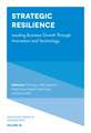Strategic Resilience