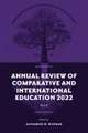 Annual Review of Comparative and International Education 2022