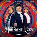 Adams, G: Adam Adamant Lives! Volume 1